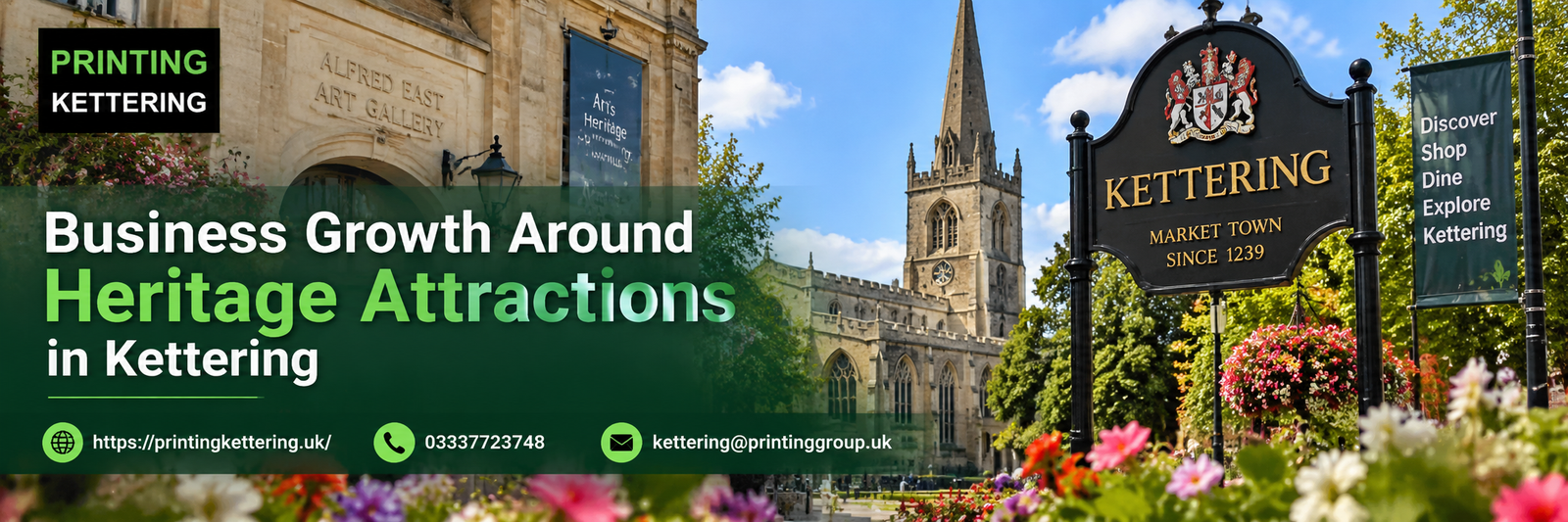 Business Growth Around Heritage Attractions in Kettering
